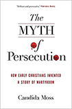 The Myth of Persecution